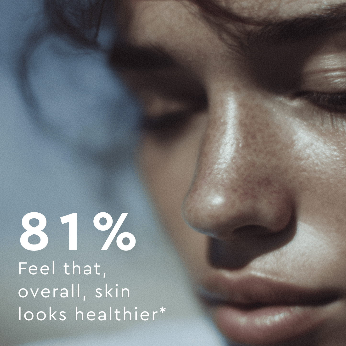 Close-up of a person's face with text about skin health